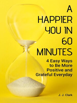 cover image of A Happier You In 60 Minutes
